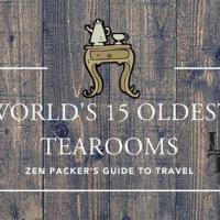 The world’s 15 oldest tea rooms: which one’s your cup of tea?